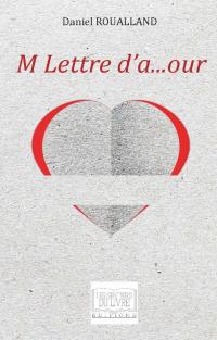 M Lettre d'a...our