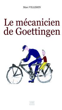Le mécanicien de Goettingen